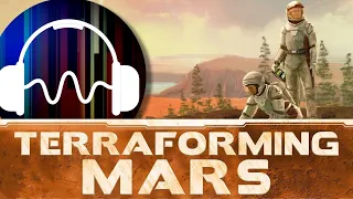 🎵 Terraforming Mars Board Game Music - Ambient Music for playing Terraforming Mars
