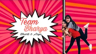 Team Bharya || Arya Swarnkar || Bharti Aditya || Channel Launch