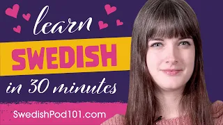 All Romantic Expressions You Need in Swedish! Learn Swedish in 30 Minutes!