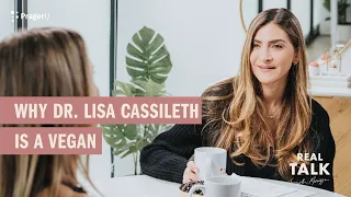 Why Dr. Lisa Cassileth Is a Vegan | Real Talk