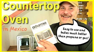 FOOD VLOG: Countertop Air Fryer Oven - Propane v. Elec Baking (Costco - Gourmia GTF7660 MEX) Mexico