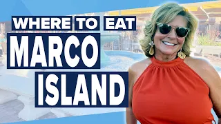 The Best Restaurants on Marco Island 2023