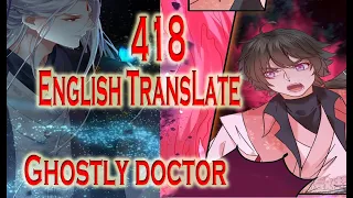The Ghostly Doctor Chapter 418 English