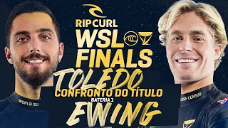 FILIPE TOLEDO X ETHAN EWING - CONFRONTO DO TÍTULO - Bateria 1 | Rip Curl WSL Finals | WSL Brasil