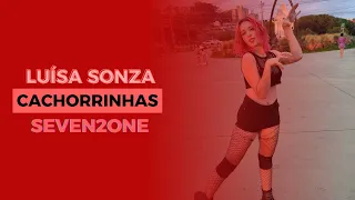 [DANCE COVER] CACHORRINHAS - Luísa Sonza, Mariah Angeliq || Dance Cover Seven2One || BRAZIL