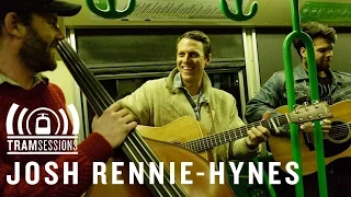 Josh Rennie-Hynes - Picture Frame | Tram Sessions