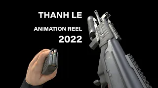 Thanh Le | Viewmodel Animation Reel 2022