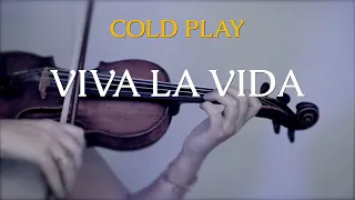 Coldplay - Viva La Vida for violin and piano (COVER)