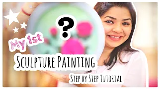 My First Sculpture Painting 🤩 || Sculpture Painting tutorial for Beginners #sculptureart