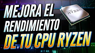 ✅ ¡OPTIMIZA tu CPU RYZEN para gaming! 🚀 [Aumenta los FPS y reduce el STUTTERING]