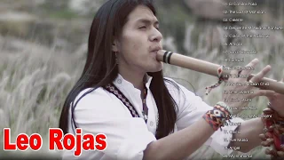 Leo Rojas Greatest Hits 2020 - Leo Rojas Best Of All Time - Leo Rojas Full Album