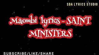 Maombi Lyrics - Saint Ministers