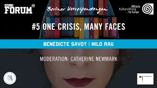 Berliner Korrespondenzen #5 digital: One crisis, many faces