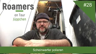 28 - Scheinwerfer polieren