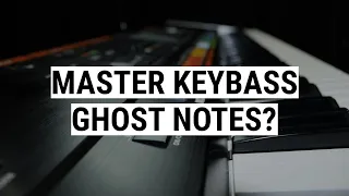 Pro Key Bass Tips #1 | Ghost Notes