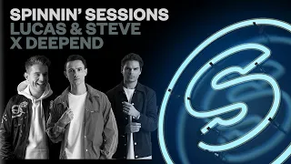 Spinnin' Sessions Radio - Episode #318 | Lucas & Steve x Deepend