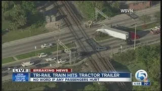 Tri-Rail train hits tractor trailer