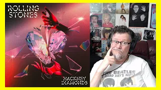 THE ROLLING STONES HACKNEY DIAMONDS - FIRST LISTEN AND REVIEW!