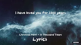 Christina Perri - A Thousand Years - Lyrics - World Top Trending Famous Songs - Most Viewed Music