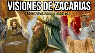 ZACARIAS DEL 5 AL 8:"LAS IMPACTANTES VISIONES DEL PROFETA ZACARIAS".