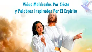 08 VIDAS MOLDEADAS POR CRISTO Y PALABRAS INSPIRADAS POR EL ESPÍRITU | Efesios Cómo seguir a Jesús en