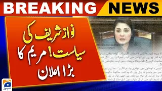 Nawaz Sharif's politics! | Maryam's big announcement | Geo News