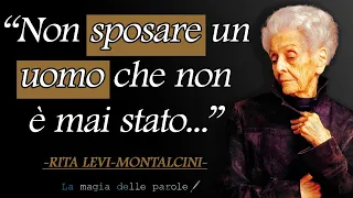 Le citazioni di Rita Levi-Montalcini che hanno cambiato il mondo delle donne e non solo