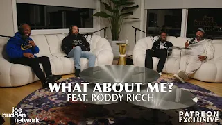 Patreon Exclusive | What About Me feat. Roddy Ricch | The Joe Budden Podcast