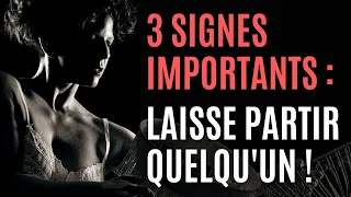 3 SIGNES IMPORTANTS : Voici Comment L'Univers Te Montre Que Tu Dois Laisser Partir Quelqu'Un ! FJ 💘