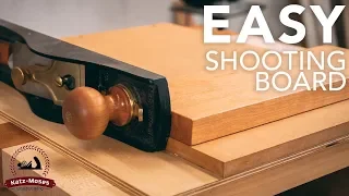 The Shooting Board: The MUST HAVE Shop Jig with FREE BUILD PLANS