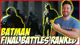 Batman Final Battles Ranked! (w/ The Batman)