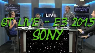 E3 2015 - GT Live - SONY (includes conference audio)