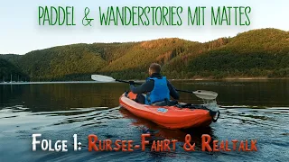 Mein erstes Video: Paddeln auf dem Rursee / Persönlicher "Realtalk"