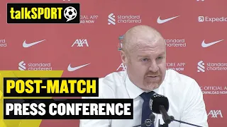 Sean Dyche has MIXED EMOTIONS after his side lose against Liverpool | Post-Match Press Conference