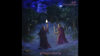 Count Shirintsu - Welcome Home, Count Shirintsu (2019) (Dungeon Synth)