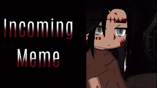 Incoming Meme || Scp 076