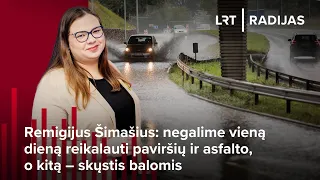 Šimašius: negalime vieną dieną reikalauti paviršių ir asfalto, o kitą – skųstis balomis