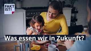 Was essen wir in Zukunft? | Fakt ist! | MDR