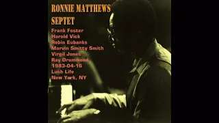 Ronnie Mathews Septet  - 1983-04-16, Lush Life, New York, NY