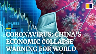 Coronavirus: Is the dramatic collapse of China’s economy a warning for the rest of world?