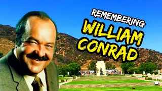 Famous Graves Of WILLIAM CONRAD (CANNON TV Show) & Others!