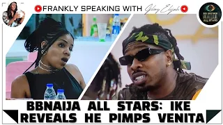 IKE EXPOSED HIMSELF, VENITA & FEMALE HOUSEMATES | BIG BROTHER: ALL STARS | BBNAIJA | GLORY ELIJAH