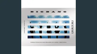 BANG BANG BANG (BIGBANG WORLD TOUR 2015～2016 [MADE] IN JAPAN : THE FINAL)