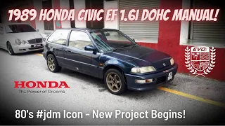 [SOLD!] 1989 Honda Civic EF (M) 1.6i DOHC - New #JDM Project! AND it's FOR SALE! | EvoMalaysia.com