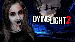 Dying Light 2: Stay Human | Зомбяшки с Люсяшкой | # 4