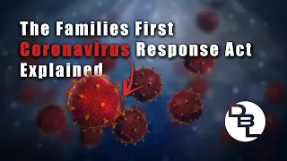 Families First Coronavirus Response Act Becomes Law