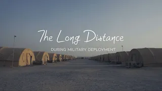 Long Distance Relationships during Military Deployment