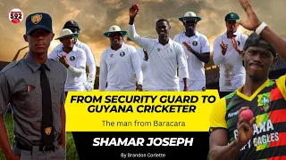 Baracara boy, to security guard and now Guyana cricketer: The Shamar Joseph story #ShamarJoseph