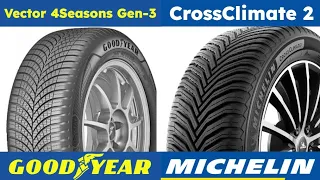 Goodyear Vector 4Seasons Gen-3 vs Michelin Cross Climate 2