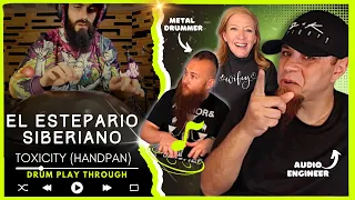 EL ESTEPARIO SIBERIANO "Toxicity" (Handpan Cover)  // Audio Engineer , Drummer & Wifey 🥷🏻 React